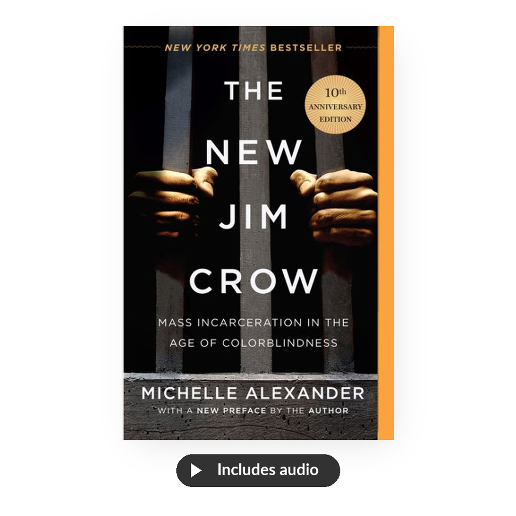 The New Jim Crow + Alexander Talk - includes The New Jim Crow book, 1hr 12min Alexander talk from Pacifica Archives